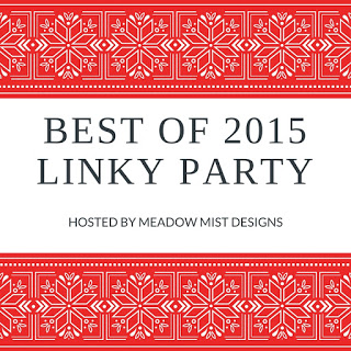 http://meadowmistdesigns.blogspot.com/2015/12/best-of-2015-linky-party.html